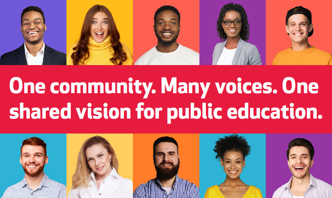 image of different people with the text, one community. many voices. one shared vision for public education.